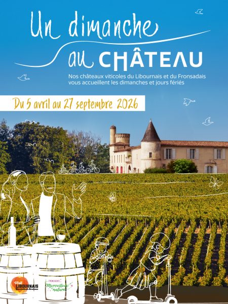 Château des Capucins – « Un dimanche au Château en Fronsadais-Libournais »
